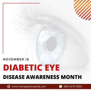 Diabetic Eye Disease Awareness - Best Eye Hospital in Bellandur - Nelivigi Eye