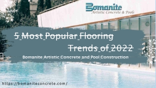 5 Most Popular Flooring Trends of 2022 - Bomanite Artistic Concrete and Pool Construction