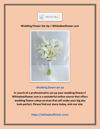 Wedding Flower Set Up | Whitedewflower.com