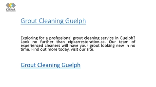 Grout Cleaning Guelph  Cipkarrestoration.ca