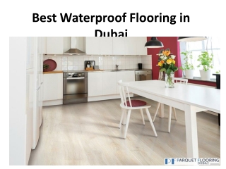 Best Waterproof Flooring in Dubai