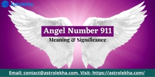 Angel Number 911 Why The Heavens Keep Sending This Number Your Way  Astro Lekha