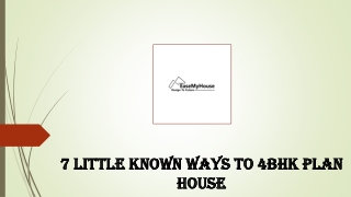 7 Little Known Ways to 4bhk Plan House