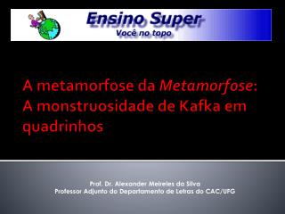 A metamorfose da Metamorfose : A monstruosidade de Kafka em quadrinhos