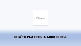 How to Plan for a 4BHK House