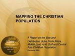 MAPPING THE CHRISTIAN POPULATION