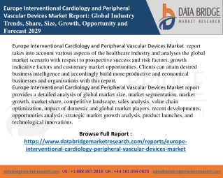 Europe Interventional Cardiology and Peripheral Vascular Devices Market  report