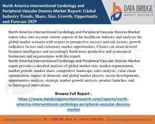 North America Interventional Cardiology and Peripheral Vascular Devices Market report