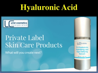 Hyaluronic Acid