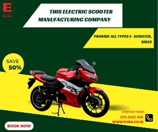 This Electric Scooter Manufacturing Company  Provide All Types E-  Scooter, Bikes  with  Authorised Dealer