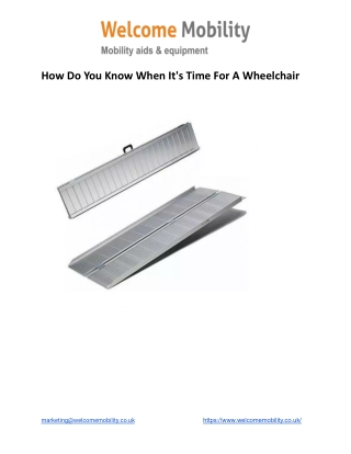 How Do You Know When It's Time For A Wheelchair