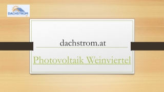 Photovoltaik Weinviertel | Dachstrom.at