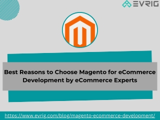 Best Reasons to Choose Magento for eCommerce Development by eCommerce experts