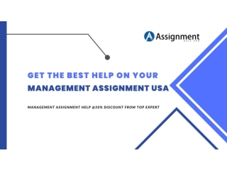 Get the Best Help on your Management Assignment USA