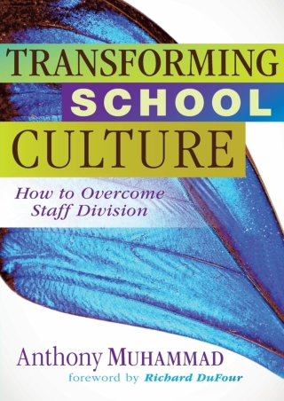 ePUB  Transforming School Culture How to Overcome Staff Division