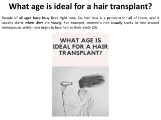 What is the optimum age for a hair transplant?