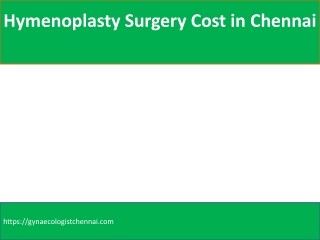 Hymenoplasty Surgery Cost in Chennai