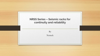 NRSS Series – Seismic racks for continuity and reliability