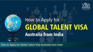 How to Apply for Global Talent Visa Australia from India