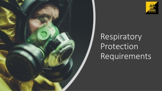 Respiratory Protection Requirements