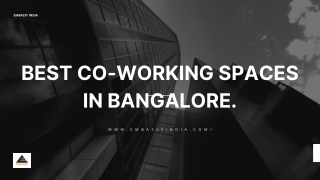 Best Co-Working Spaces in Bangalore.