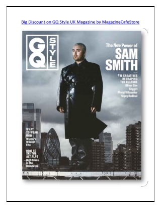 Big Discount on GQ Style UK Magazine by MagazineCafeStore
