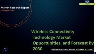 Wireless Connectivity Technology Market Revenue Growth and Quantitative Analysis