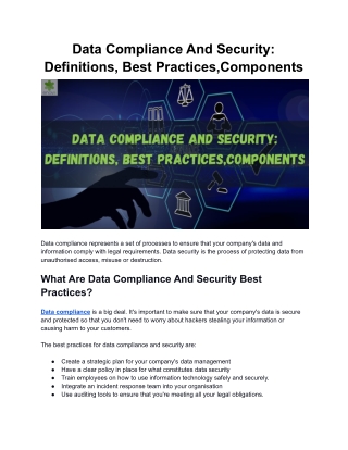 Data Compliance And Security: Definitions, Best Practices,Components