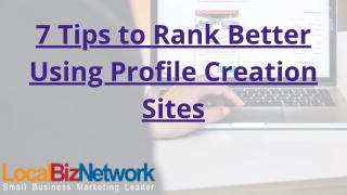 7 Tips to Rank Better Using Profile Creation Sites
