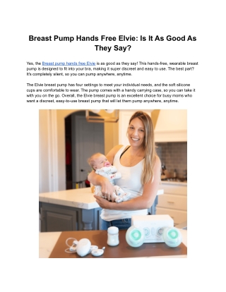 Breast Pump Hands Free Elvie: Is It As Good As They Say?