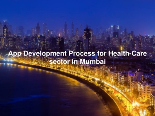 App Development Process for Healthcare Industry in Mumbai