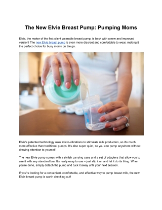 The New Elvie Breast Pump: Pumping Moms