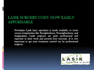 Lasik Surgery Cost: Now Easily Affordable