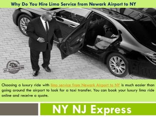 Why Do You Hire Limo Service from Newark Airport to NY