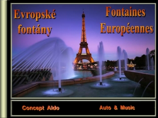 Evropske fontany v noci - Fontaines europeennes de nuit (Aldo)