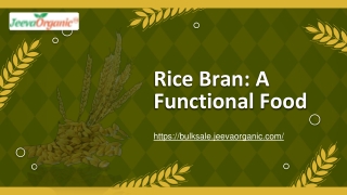Rice Bran- A Functional Food