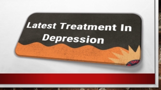 latest treatment in depression