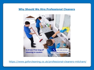 Why Should We Hire Professional Cleaners
