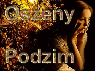 Podzim - Oszeny (Ildy)