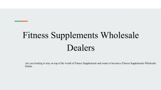 Fitness Supplements Wholesale Dealers