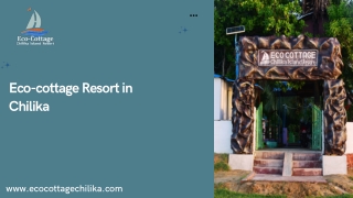 Eco-cottage Resort in Chilika- ecocottagechilika