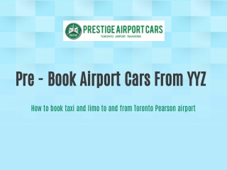 How to book taxi and limo to and from Toronto Pearson airport