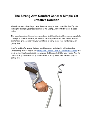 The Strong Arm Comfort Cane: A Simple Yet Effective Solution