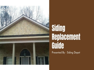 Siding Replacement Guide