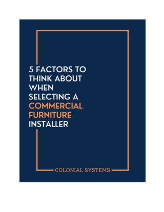 5 factors to think about when selecting a commercial furniture installer