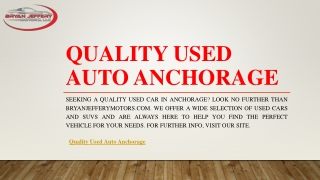 Quality Used Auto Anchorage | Bryanjefferymotors.com