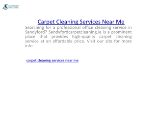 Carpet Cleaning Services Near Me Sandyfordcarpetcleaning.ie