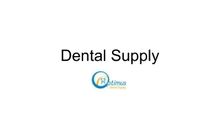 Dental Supply