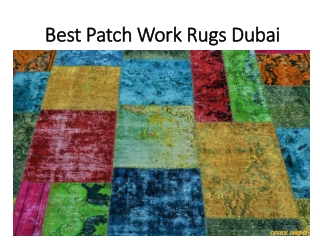 Best Patch Work Rugs Dubai