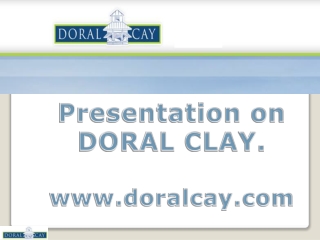 Doral Cay- A Renowned Real Estate Developer